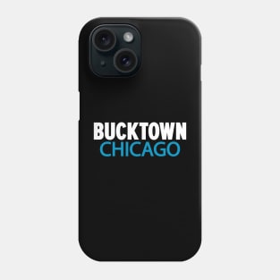 Bucktown Chicago Minimal Logo Design - Chicago Neighborhood Series Phone Case