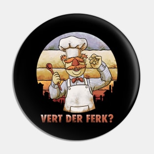 Vert der ferk chef Pin