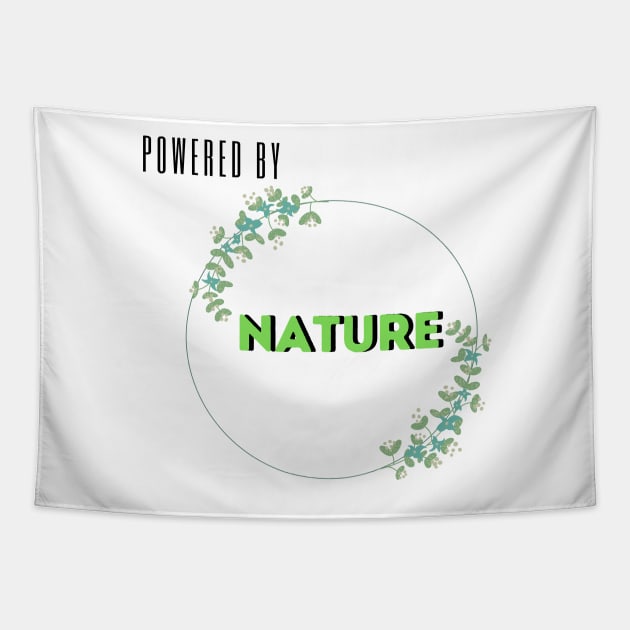 Powered By Nature Tapestry by VeganShirtly