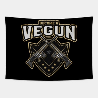 Become A Vegun Guns Tapestry