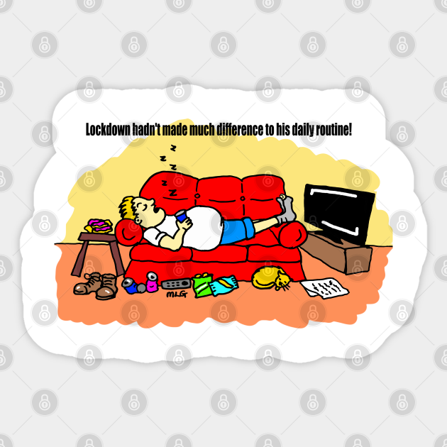 Lazy Man Lockdown Cartoon - Lockdown - Sticker | TeePublic Lazy Man Lockdown Cartoon - Lockdown - Sticker | TeePublic