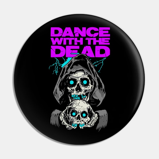 Dance With The Dead Pin by Arestration