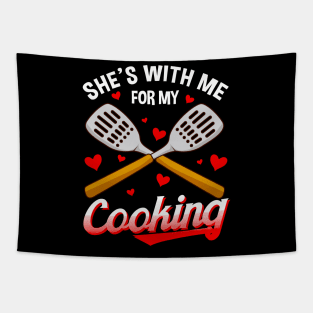 Funny She's With Me For My Cooking Cute Husband Tapestry