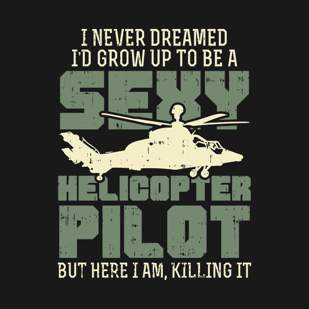 Helicopter Helicopter Pilot Gift Idea Design by Shirtjaeger