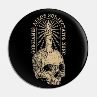 Addams Motto Pin