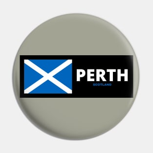 Perth City with Scottish Flag Pin