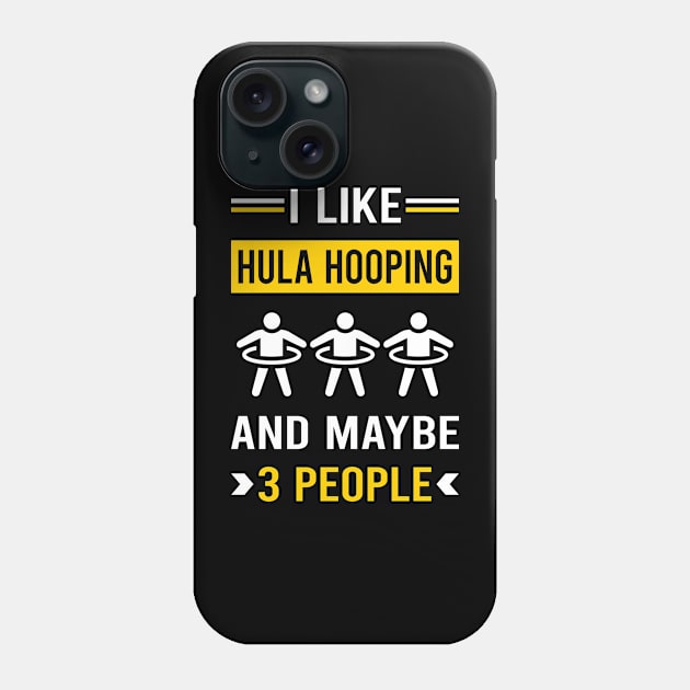 3 People Hula Hooping Phone Case by Good Day