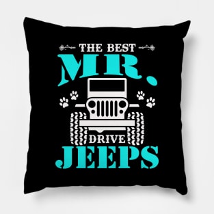 The Best Mr Drive Jeeps Cute Dog Paws Jeeps Lover Jeep Men Jeep Dad Jeep Grandpa Pillow