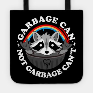 Garbage Can, Not Garbage Can't! Tote