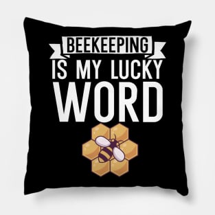 Beekeeping is my lucky word Pillow