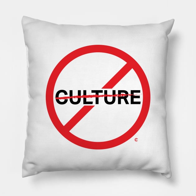 Cancel Cancel Culture Pillow by CuriousCurios