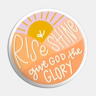 Rise & Shine (Church Camp Edition) Pin