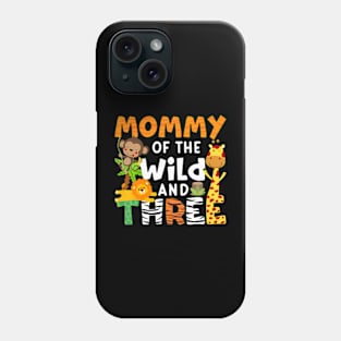 Mommy Of The Wild and Three Zoo Birthday Party Safari Theme Phone Case