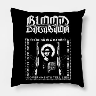 BLOOD DIVISION "Religion is Cancer" Pillow