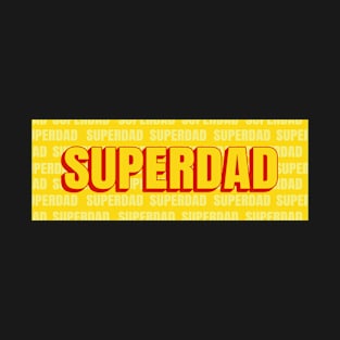 Superdad T-Shirt