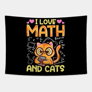 I Love Math And Cats  Cat Humor Student Teacher Tapestry