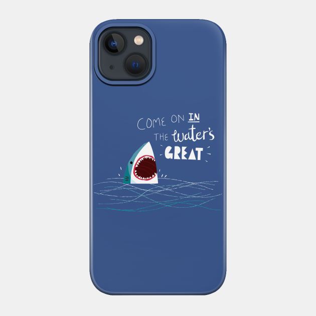 Great Advice Shark - Shark - Phone Case