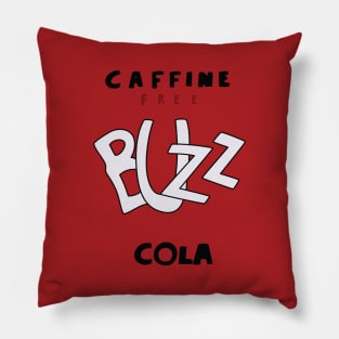 Caffeine Free Buzz Cola Pillow