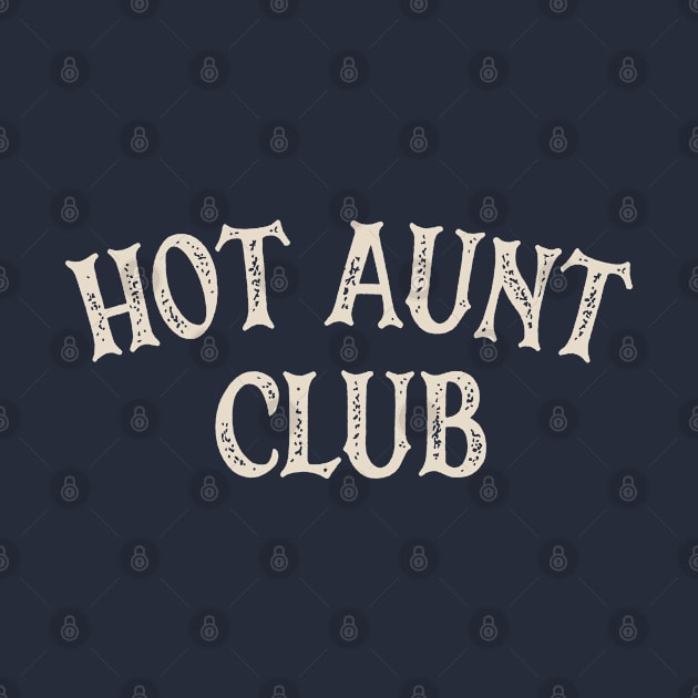 Hot Aunt Club by OldTony