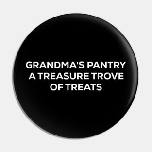 Grandma's pantry A treasure trove of treats Pin