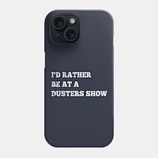 Infamous Stringdusters I'd Rather Be at a Show Phone Case