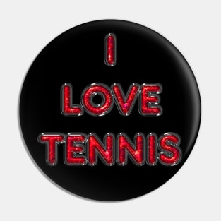 I Love Tennis - Red Pin