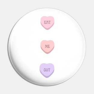 eat me out valentine's candy Pin