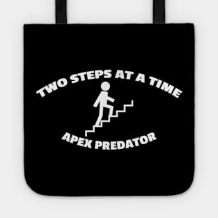 Two steps at a time Apex Predator Tote