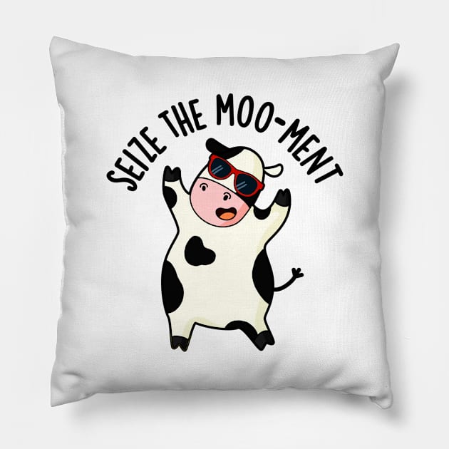 Seize The Mooment Funny Cow Pun Pillow by punnybone