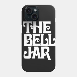 The Bell Jar Phone Case