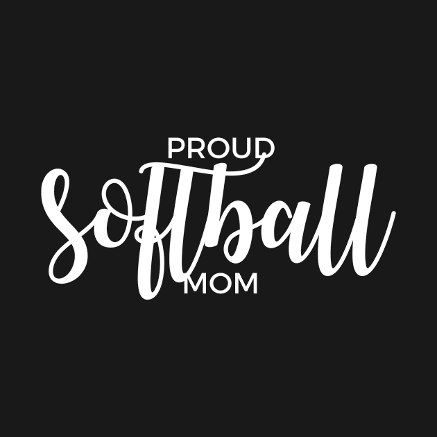 Proud Softball Mom by winsteadwandering