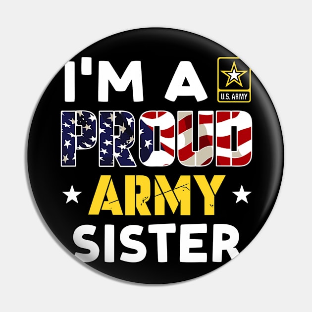 I'm a Proud Army SISTER USA American Flag Family Solider Pin by rhazi mode plagget