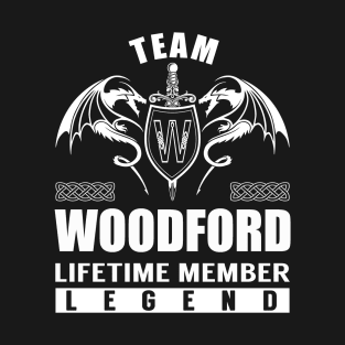 Team WOODFORD Lifetime Member Legend T-Shirt