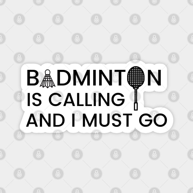 Badminton Gift for Badminton Players Magnet by Hopscotch Shop Gifts