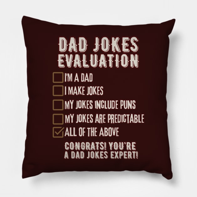 Dad Jokes Evaluation - Funny Father's Day Pillow by SEIKA by FP