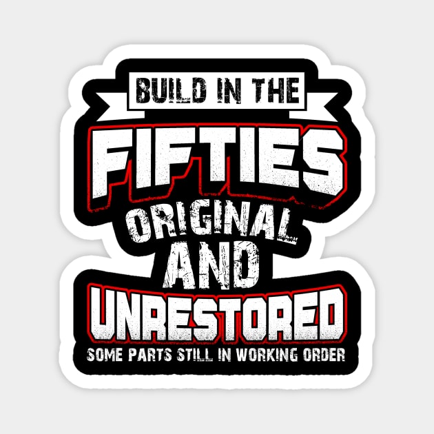 Build In The Fifties Original And Unrestored Costume Gift Magnet by Pretr=ty