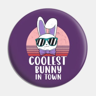 Funny Coolest Bunny In Town Sunglasses Easter Day 2022 Pin