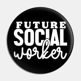 Funny Social Worker Pin