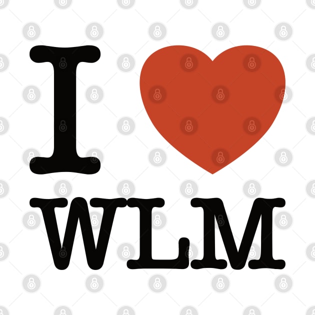 I Heart WLM by sexpositive.memes