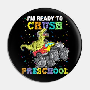 Kids To Crush Pre K  Truck Dinosaur T Rex Pin