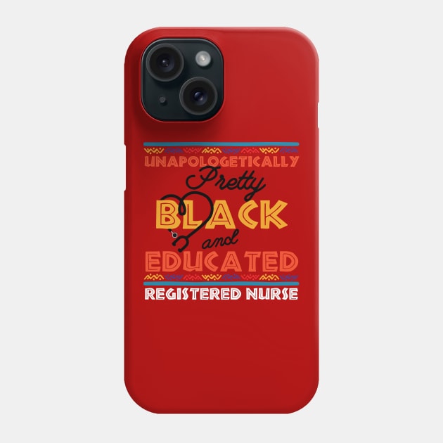 Unapologetically Pretty Black And Educated T-Shirt, Unapologetically, Pretty Girl, Black And Educated, Black Beauty, HBCU Shirt, Educated Phone Case by Gaming champion