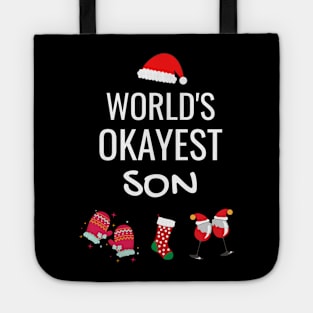 World's Okayest Son Funny Tees, Funny Christmas Gifts Ideas for a Son Tote