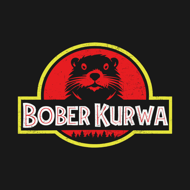 Bober Kurwa - Bobr by RatGym