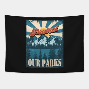 PROTECT OUR PARKS VINTAGE POSTER Tapestry