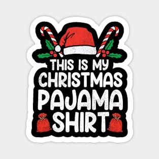 This Is My Christmas Shirt Funny Xmas Men Women Kids Family Magnet