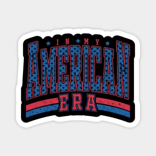 In My 4Th Of July Era American Independence Day Retro Groovy Magnet