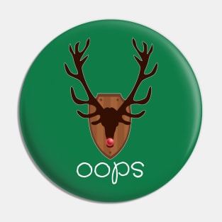 Oops Red Nose Reindeer Trophy Funny Christmas Parody Pin