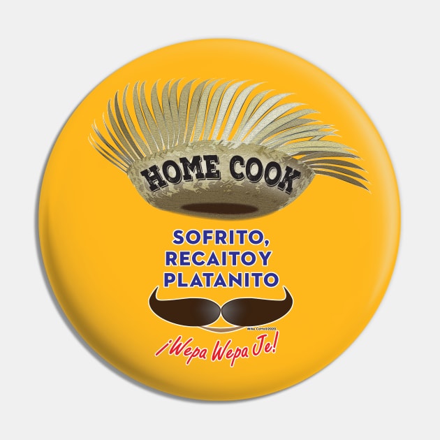 Criollo Home Cook Pin by MikeCottoArt