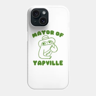 Mayor of Yapville Phone Case