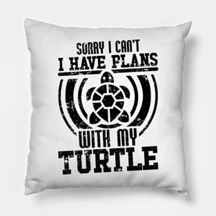 Sorry I can't I have plans with my turtle Pillow